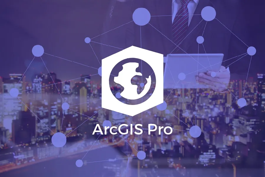 ArcGIS Pro ArcGIS Pro